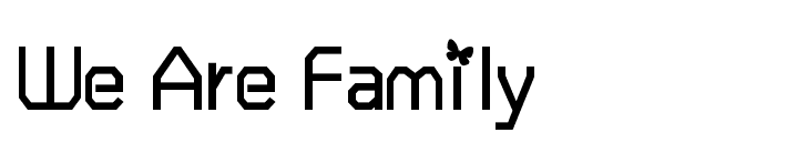 wearefamily什么意思